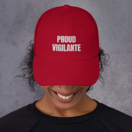 Proud Vigilante Dad Hat